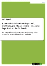 Cover von Sportmedizinische Grundlagen und Empfehlungen - Kleines Sportmedizinisches Repetitorium für die Praxis