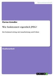 Cover von Wie funktioniert eigentlich JPEG?