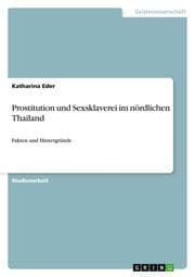 Cover von Prostitution und Sexsklaverei im nördlichen Thailand