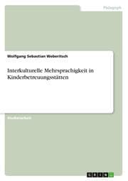 Cover von Interkulturelle Mehrsprachigkeit in Kinderbetreuungsstätten