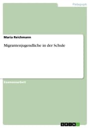 Cover von Migrantenjugendliche in der Schule