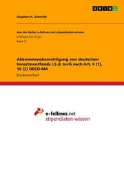 Cover von Abkommensberechtigung von deutschen Investmentfonds i.S.d.InvG nach Art.4 (1), 10 (2) OECD-MA
