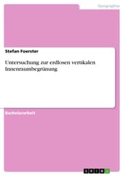 Cover von Untersuchung zur erdlosen vertikalen Innenraumbegrünung