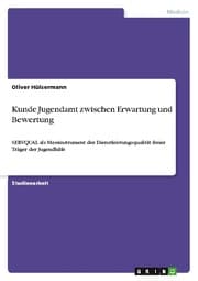Cover von Kunde Jugendamt zwischen Erwartung und Bewertung