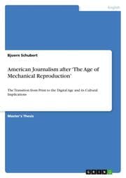 Cover von American Journalism after The Age of Mechanical Reproduction