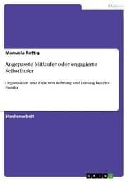 Cover von Angepasste Mitläufer oder engagierte Selbstläufer
