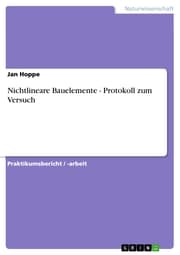 Cover von Nichtlineare Bauelemente - Protokoll zum Versuch