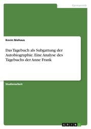 Cover von Das Tagebuch als Subgattung der Autobiographie