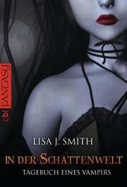 Cover von Tagebuch eines Vampirs - In der Schattenwelt