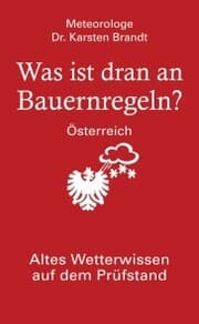 Cover von Was ist dran an Bauernregeln - Österreich