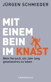 Cover von Mit einem Bein im Knast