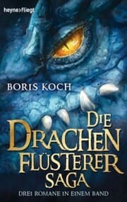 Cover von Die Drachenflüsterer-Saga