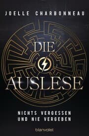 Cover von Die Auslese - Nichts vergessen und nie vergeben