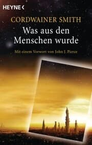 Cover von Was aus den Menschen wurde