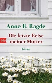 Cover von Die letzte Reise meiner Mutter
