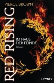 Cover von Red Rising - Im Haus der Feinde