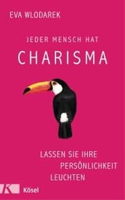 Cover von Jeder Mensch hat Charisma