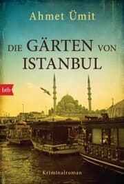Cover von Die Gärten von Istanbul