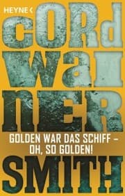 Cover von Golden war das Schiff - oh, so golden! -