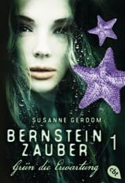 Cover von Bernsteinzauber 01 - Grün die Erwartung