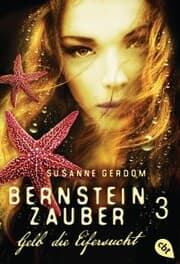 Cover von Bernsteinzauber 03 - Gelb die Eifersucht