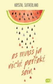 Cover von Es muss ja nicht perfekt sein