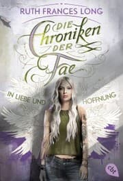Cover von Die Chroniken der Fae - In Liebe und Hoffnung