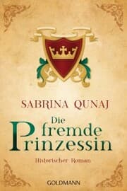 Cover von Die fremde Prinzessin