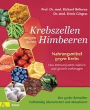 Cover von Krebszellen mögen keine Himbeeren - Der große Bestseller - Vollständig überarbeitet und aktualisiert