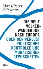 Cover von Die neue Völkerwanderung nach Europa