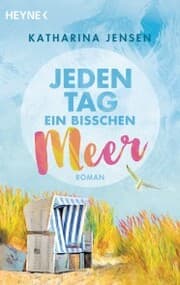 Cover von Jeden Tag ein bisschen Meer