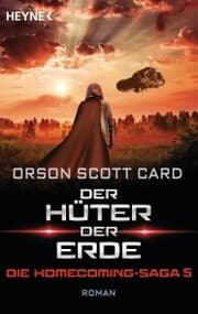 Cover von Der Hüter der Erde - Die Homecoming-Saga 5