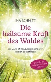 Cover von Die heilsame Kraft des Waldes