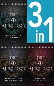 Cover von Die Auslese Band 1-3: Nur die Besten überleben / Nichts vergessen und nie vergeben / Nichts ist, wie es scheint (3in1-Bundle)