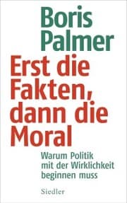 Cover von Erst die Fakten, dann die Moral