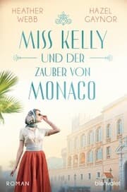 Cover von Miss Kelly und der Zauber von Monaco