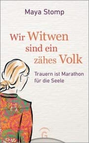Cover von Wir Witwen sind ein zähes Volk