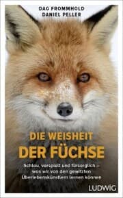 Cover von Die Weisheit der Füchse