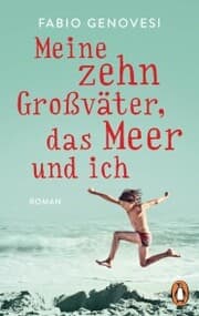 Cover von Meine zehn Großväter, das Meer und ich