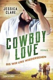Cover von Cowboy Love - Bis wir uns wiedersehen