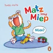 Cover von Matz & Miep - Müde?