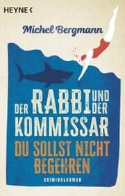 Cover von Der Rabbi und der Kommissar: Du sollst nicht begehren