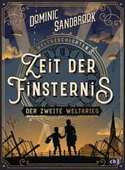 Cover von Weltgeschichte(n) - Zeit der Finsternis: Der Zweite Weltkrieg