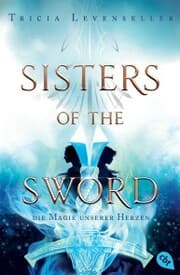 Cover von Sisters of the Sword - Die Magie unserer Herzen