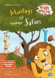 Cover von Wilde Woche - Montags ist immer Safari