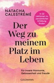 Cover von Der Weg zu meinem Platz im Leben
