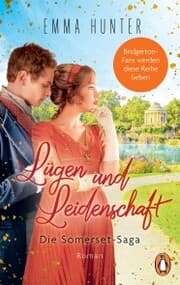Cover von Lügen und Leidenschaft. Die Somerset-Saga (3)