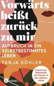 Cover von Vorwärts heißt zurück zu mir