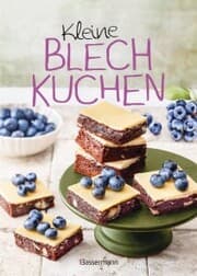 Cover von Kleine Blechkuchen - die besten Backrezepte für kleine Bleche
