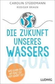 Cover von Die Zukunft unseres Wassers